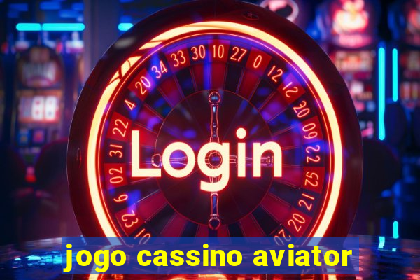 jogo cassino aviator